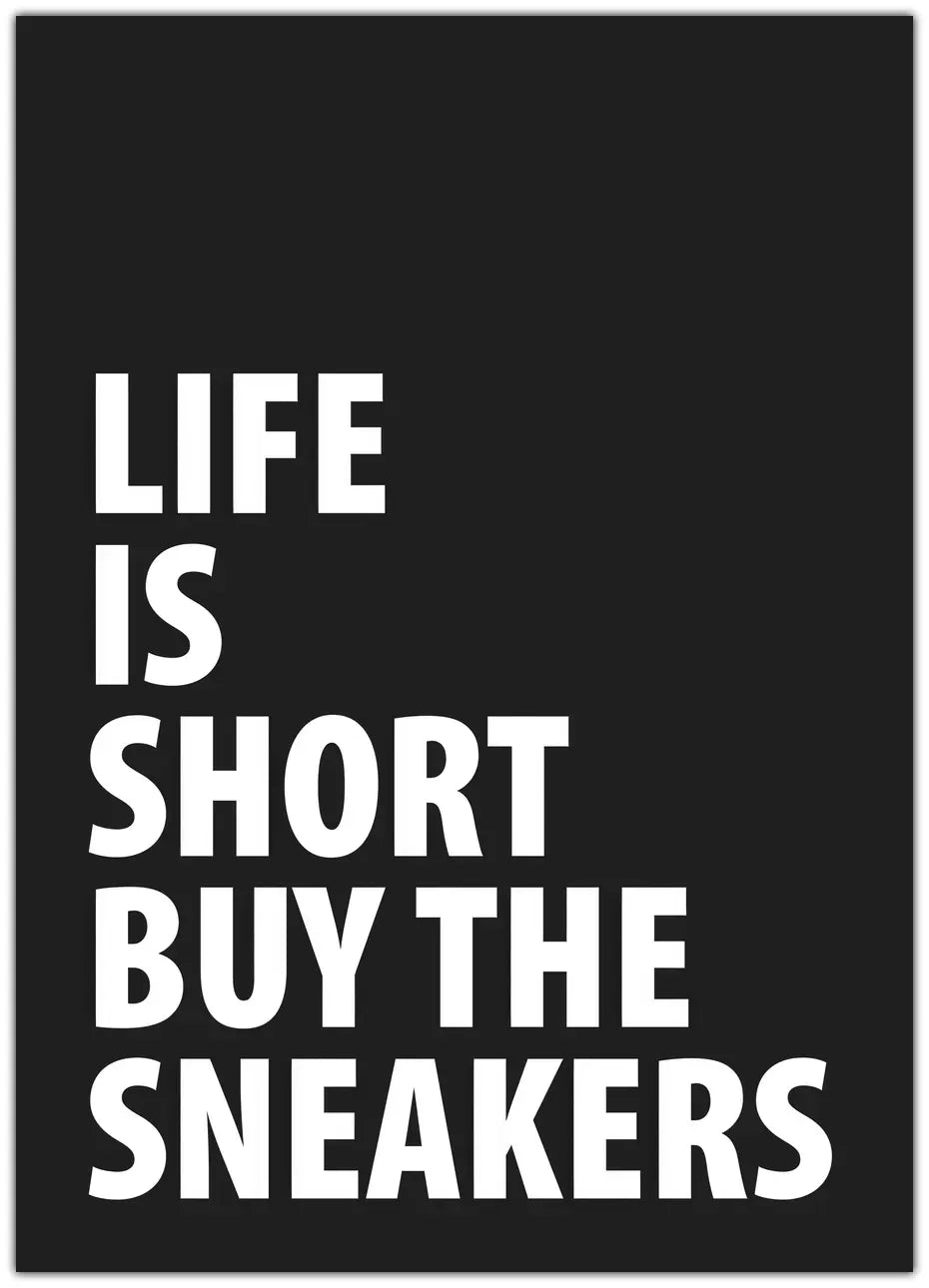 Buy Those Sneakers Plakat