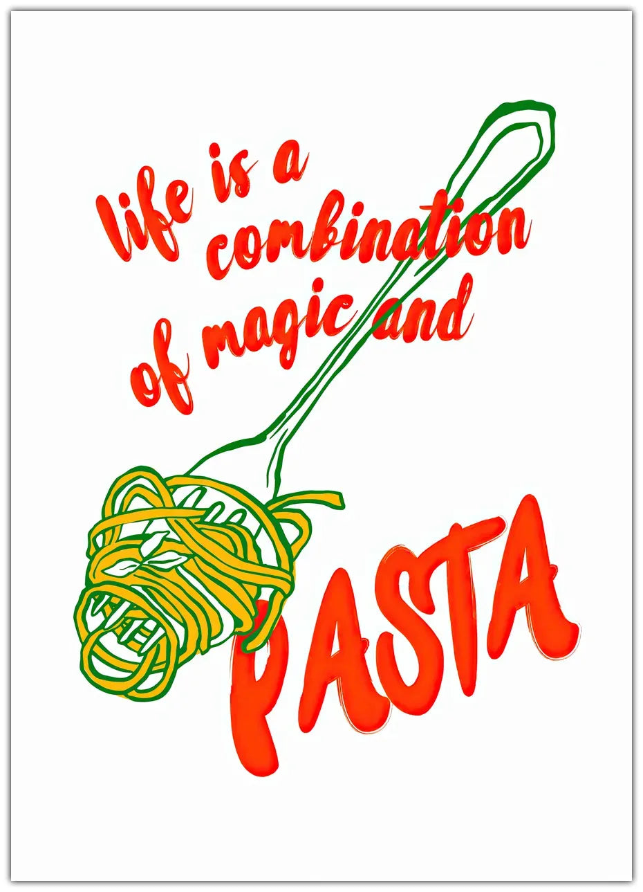 Pasta Is Life Plakat