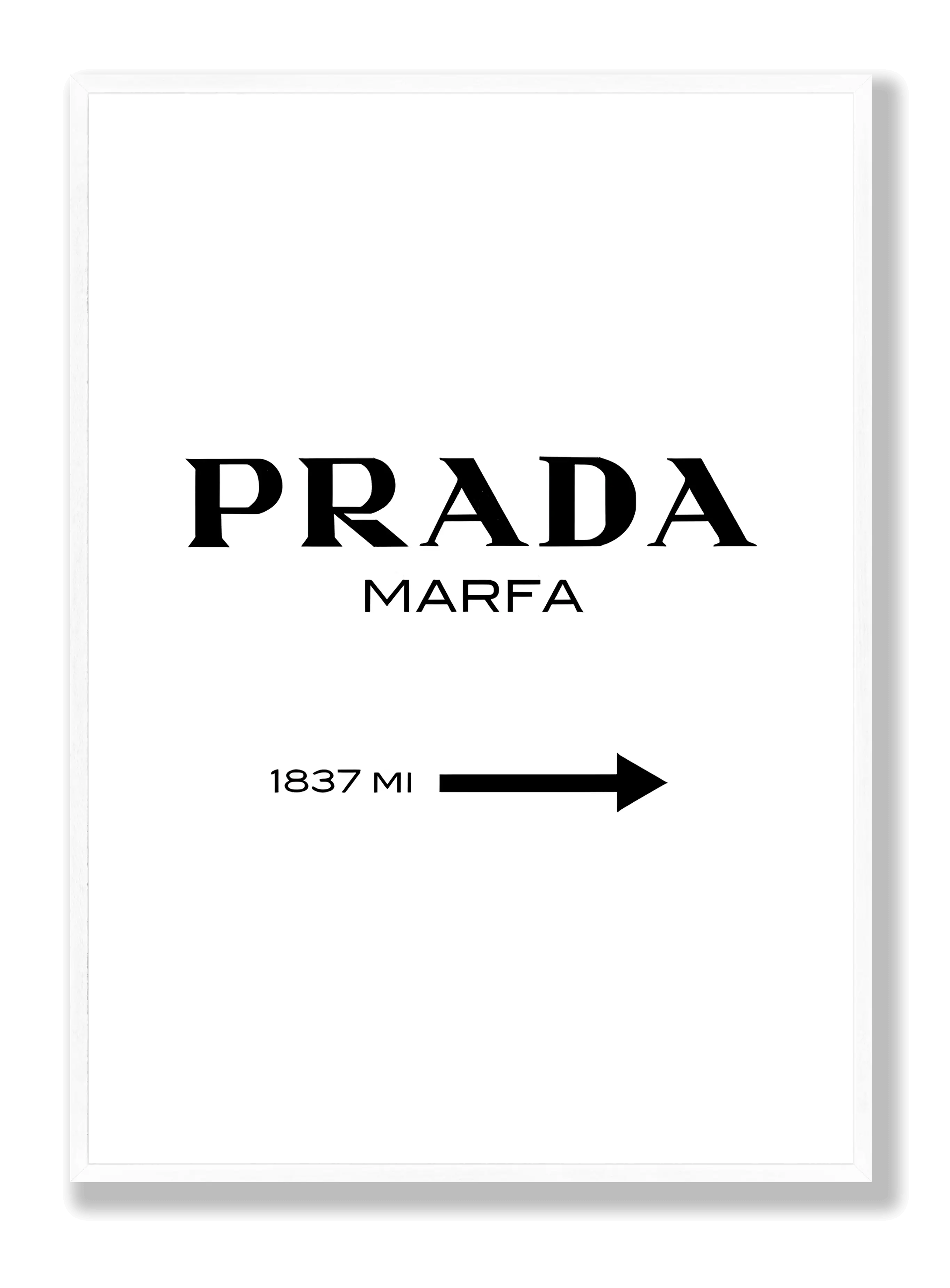 Prada Marfa Plakat
