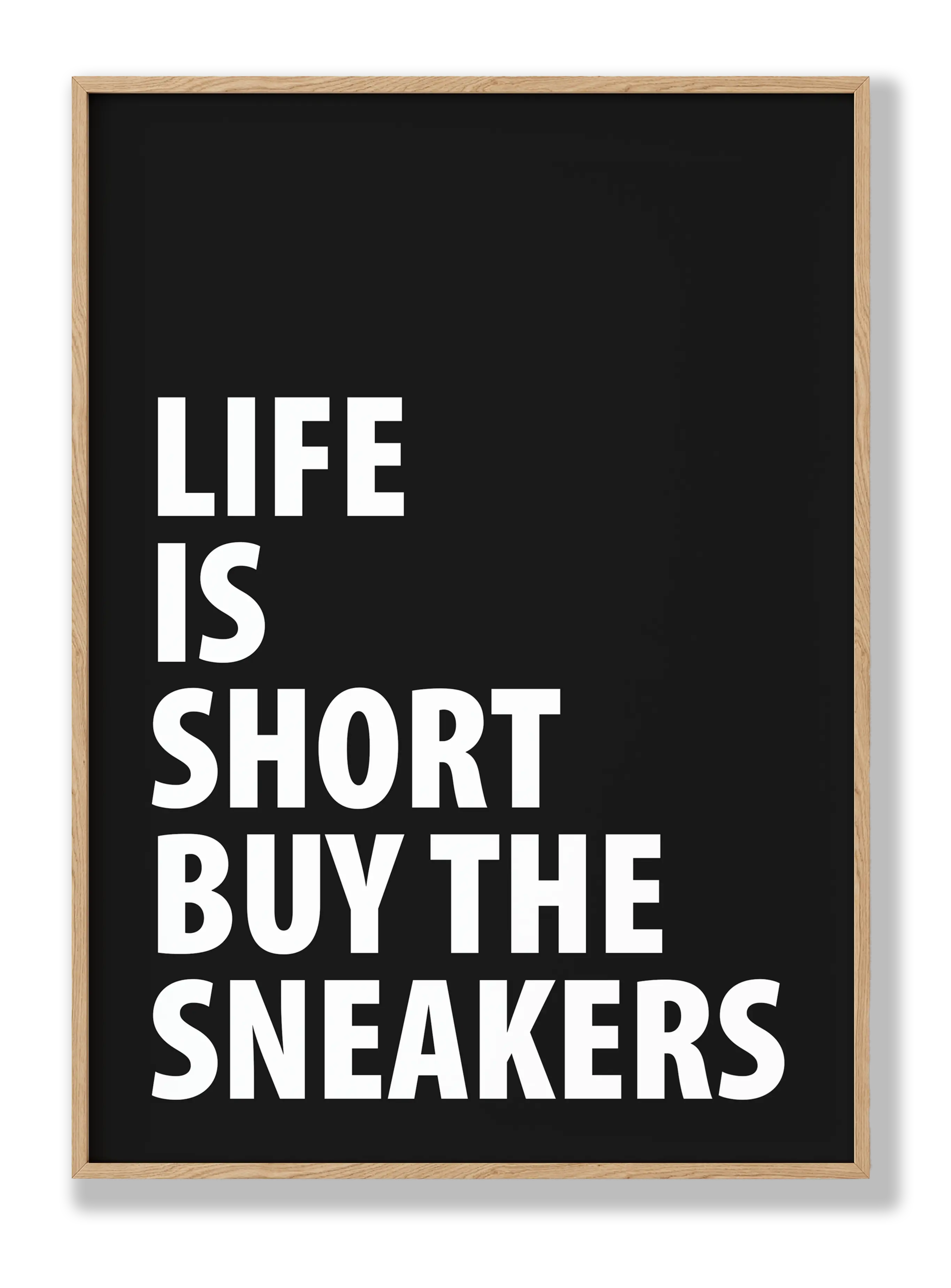 Buy Those Sneakers Plakat