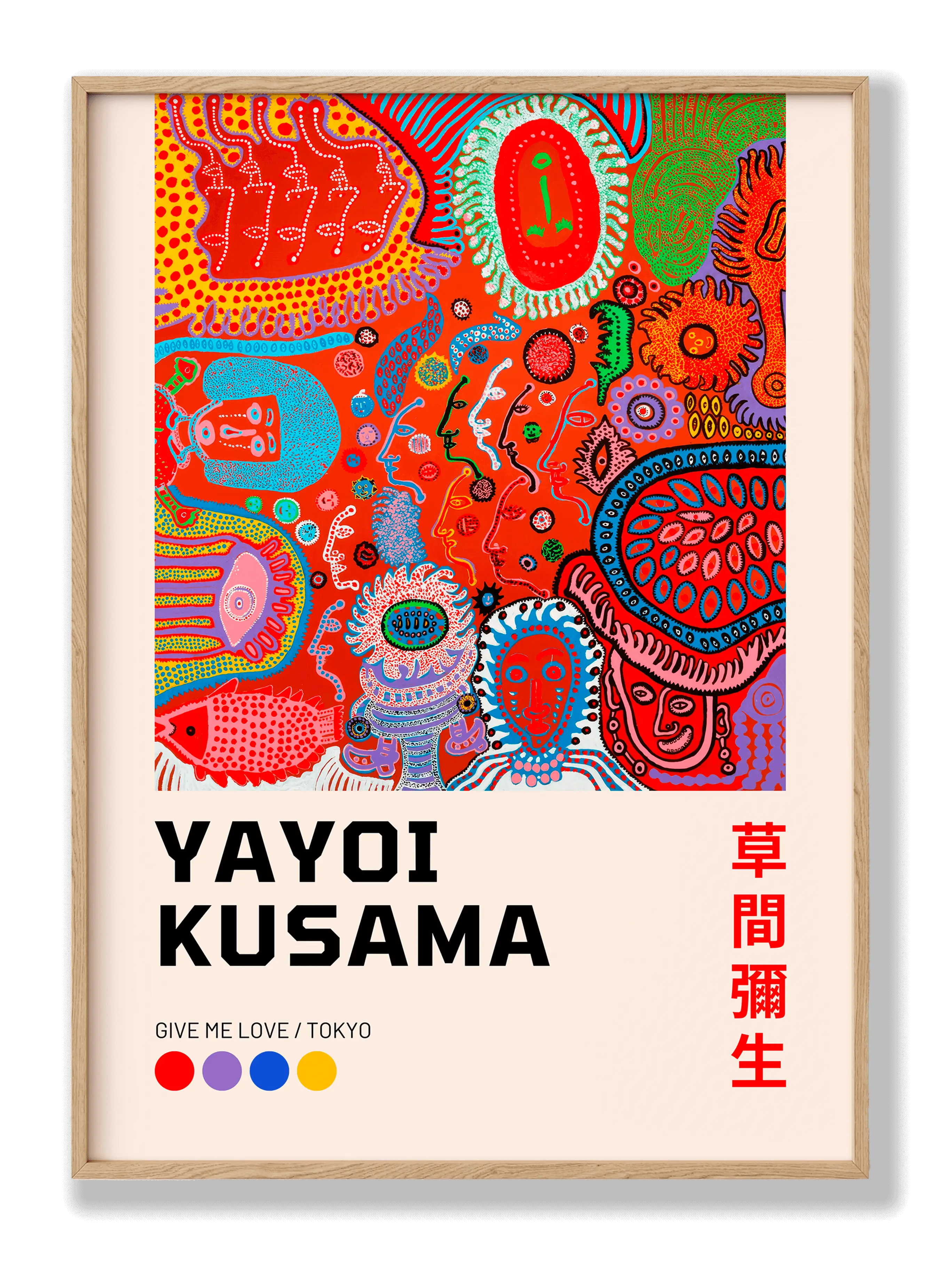 Yayoi Kusama - Give Me Love / Tokyo Plakat