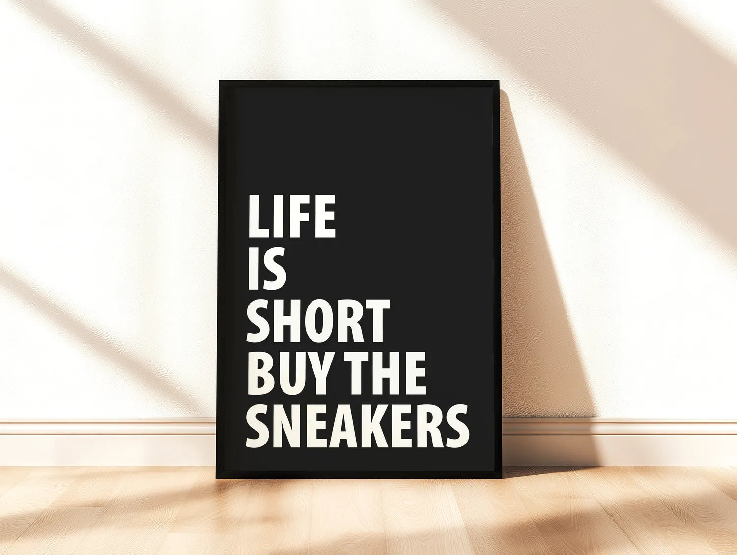 Buy Those Sneakers Plakat