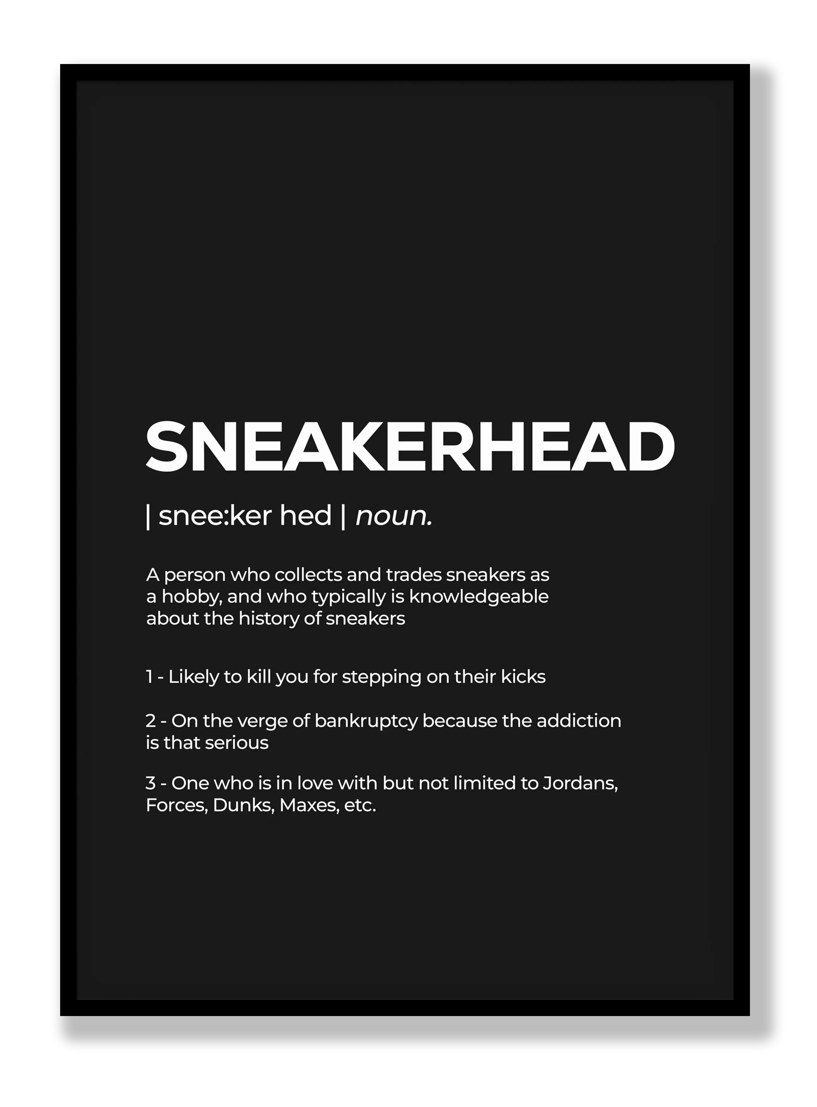 Sneakerhead Black Plakat