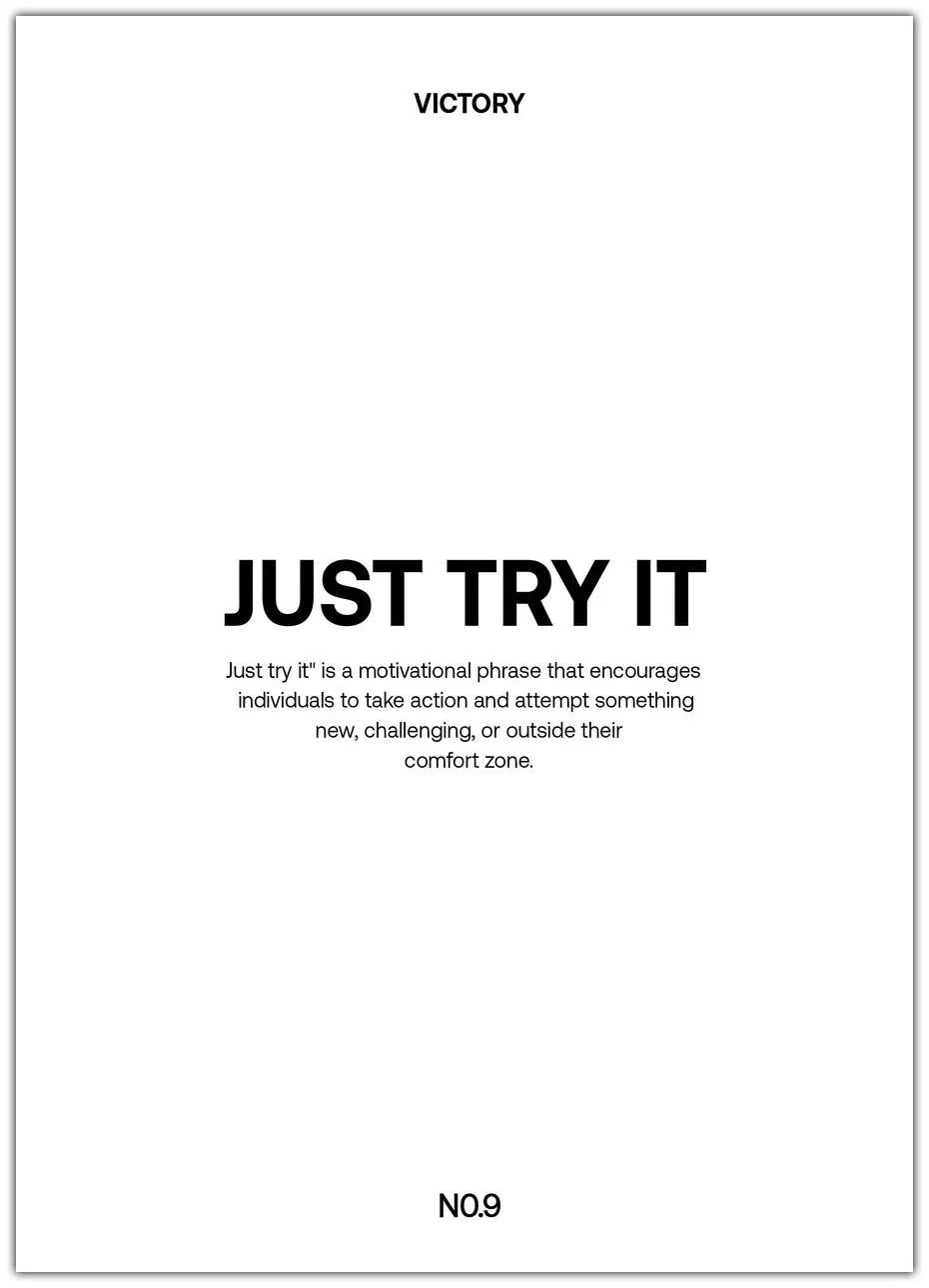 Just Try It Plakat