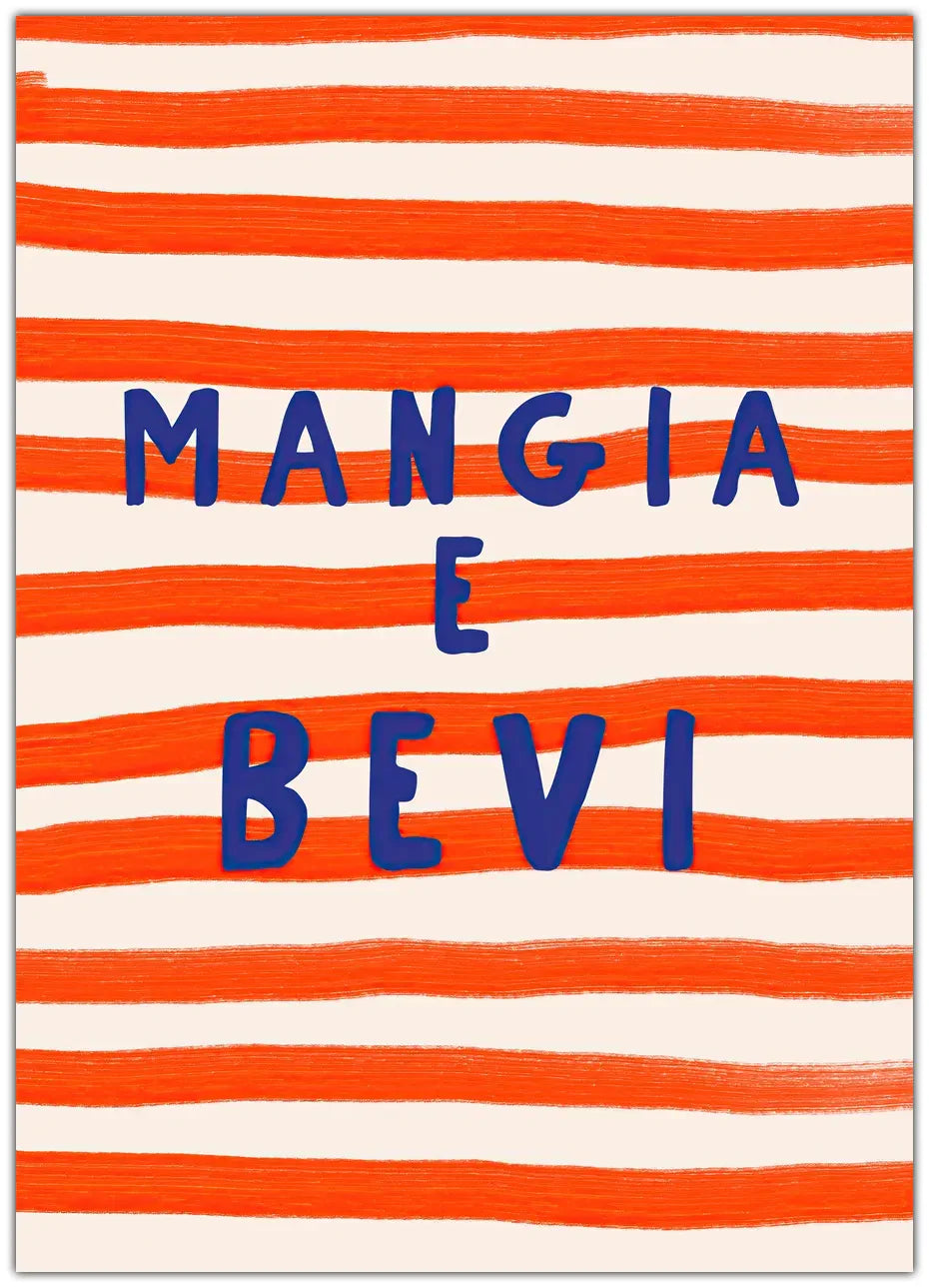 Mangia E Bevi Plakat