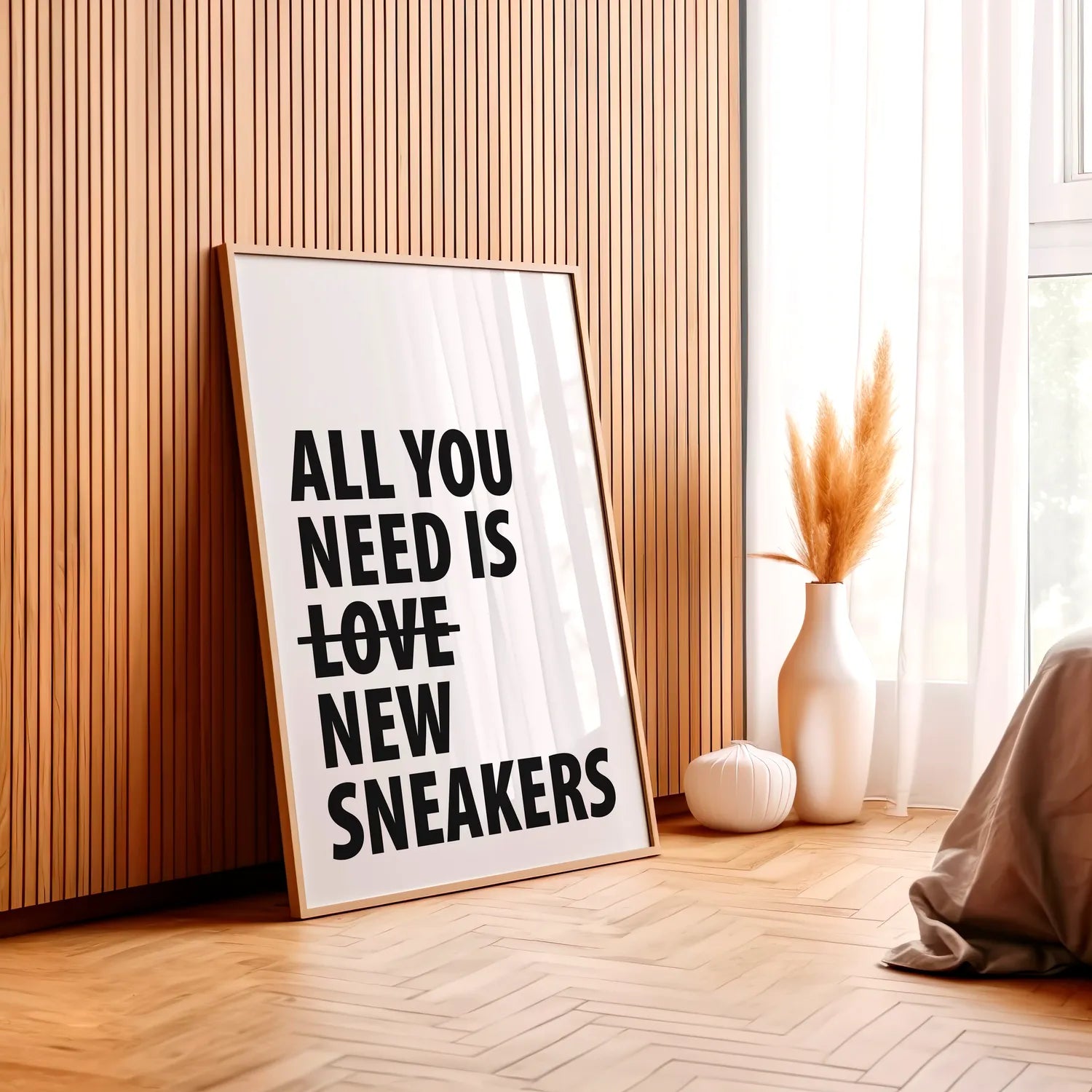 All you need is new sneakers Plakat