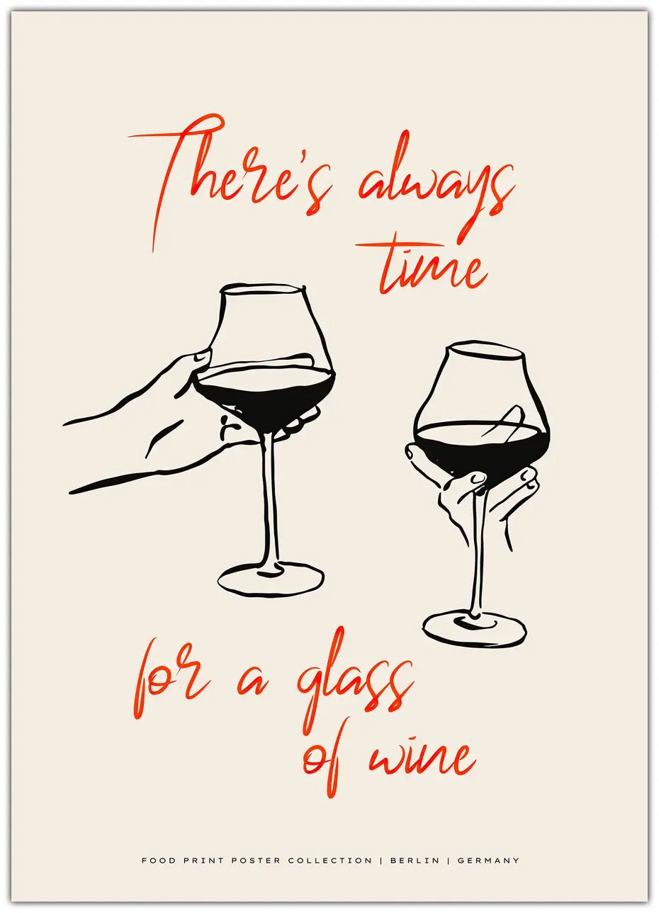 Always Time For Wine Plakat