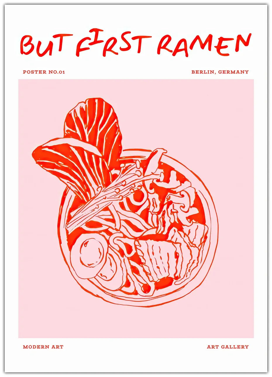 But First Ramen Plakat