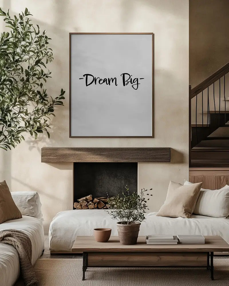Dream Big Plakat
