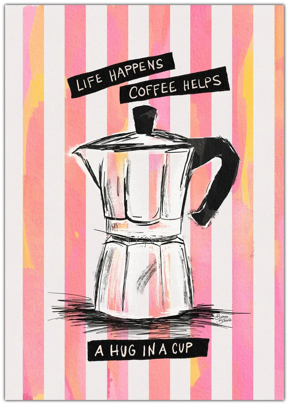 Mocca Coffee on Stripes - Hug in a Cup Plakat