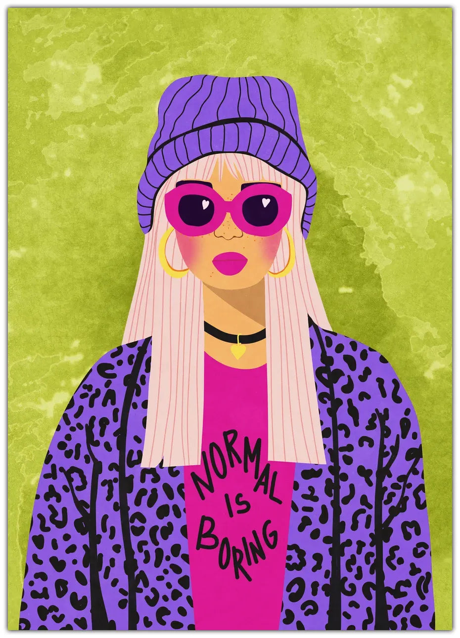 Normal is boring Plakat