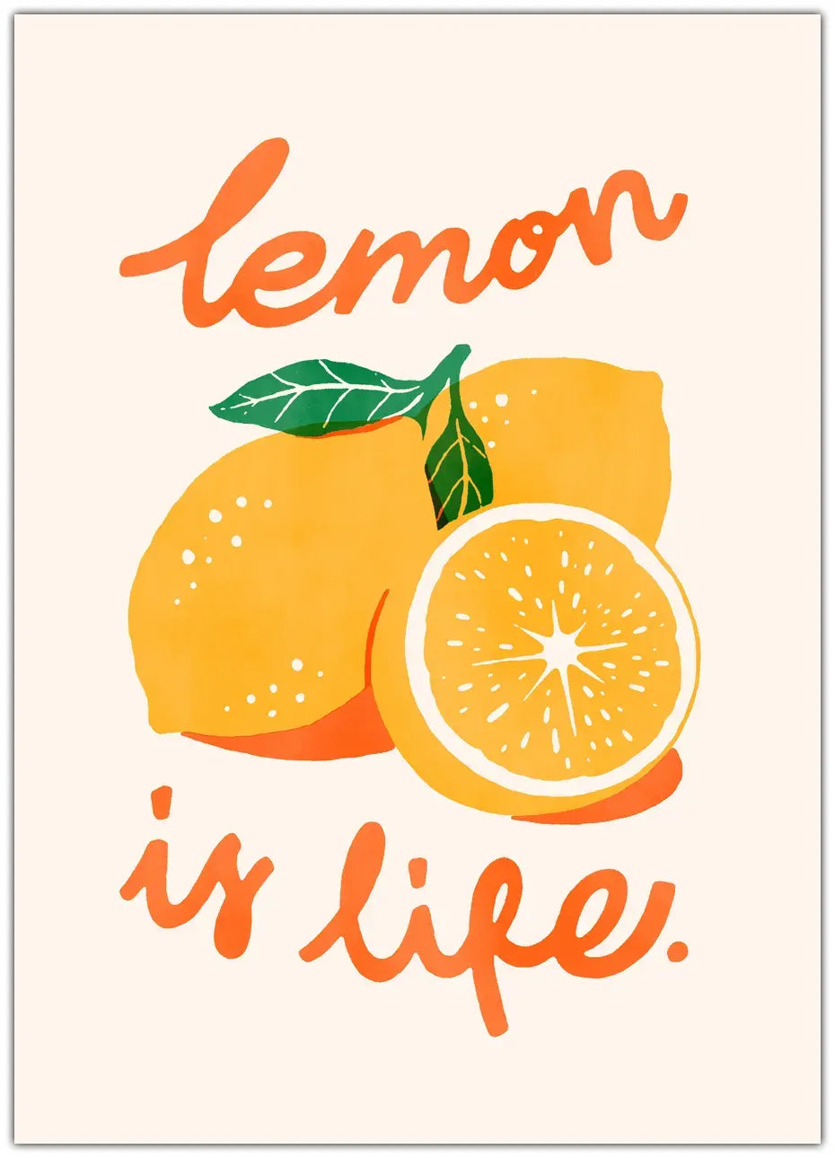 Lemon Is Life Plakat