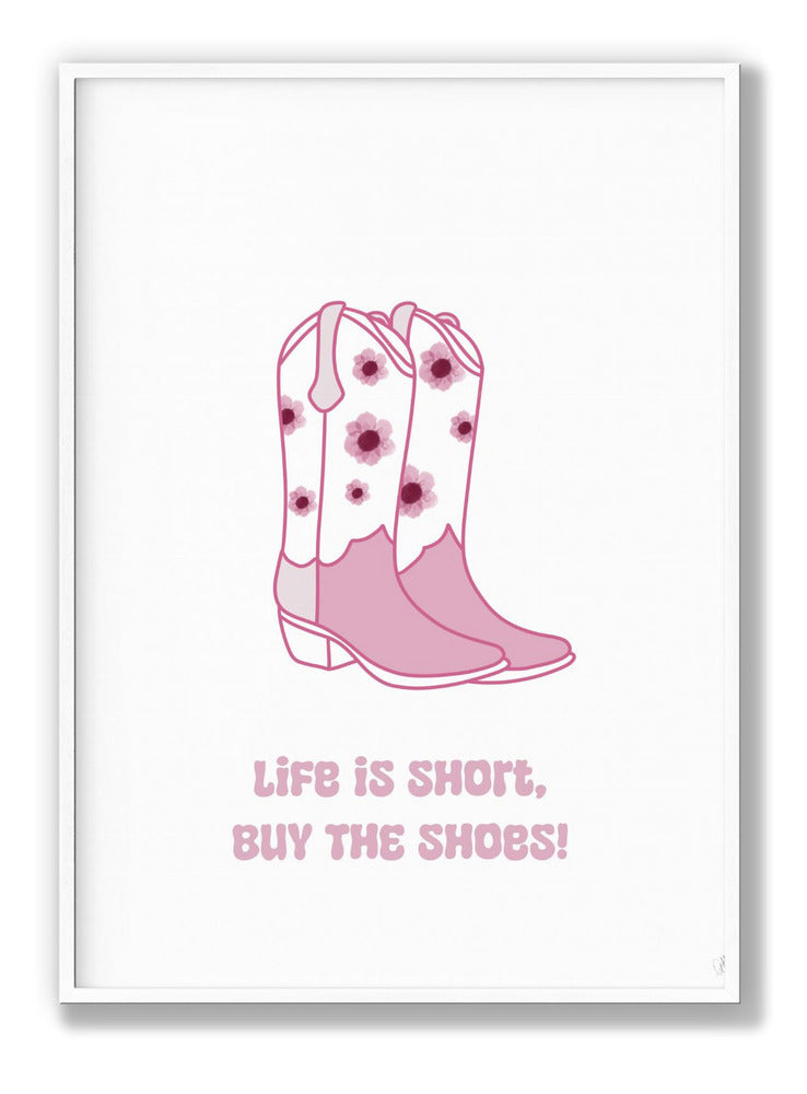 Buy The Shoes Plakat