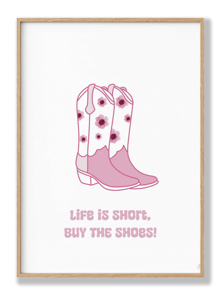 Buy The Shoes Plakat