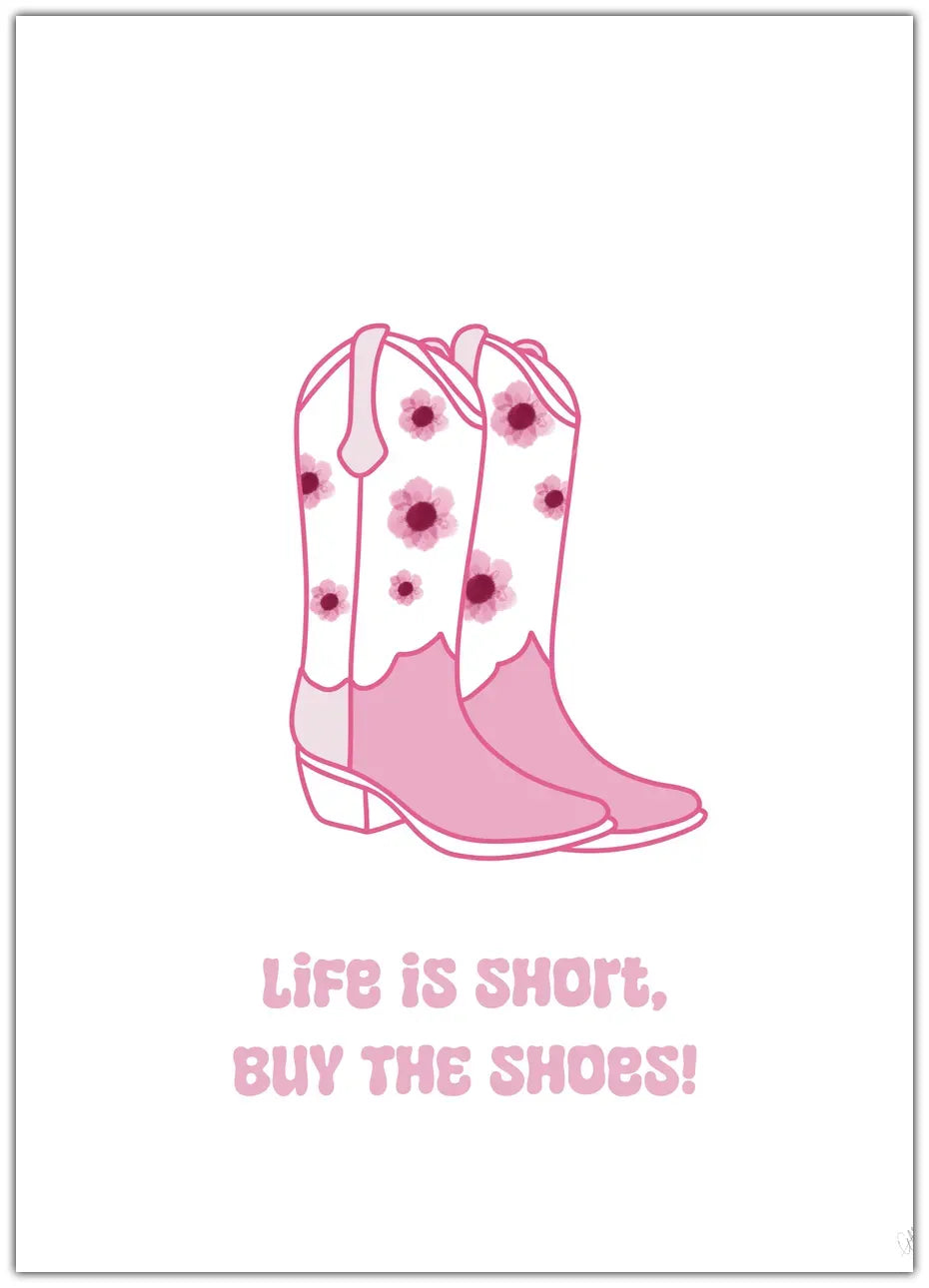 Buy The Shoes Plakat