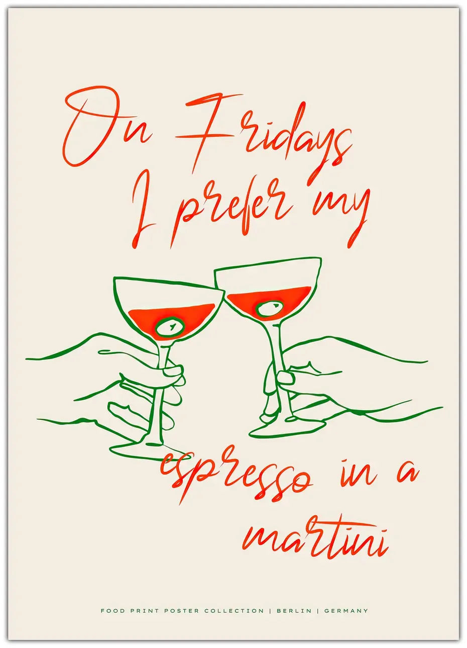 Fridays With Martini Plakat