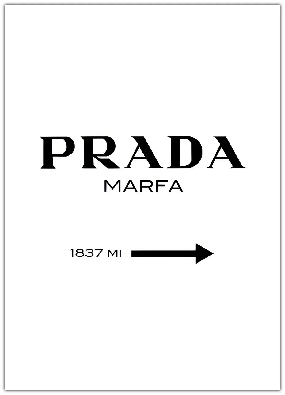 Prada Marfa Plakat