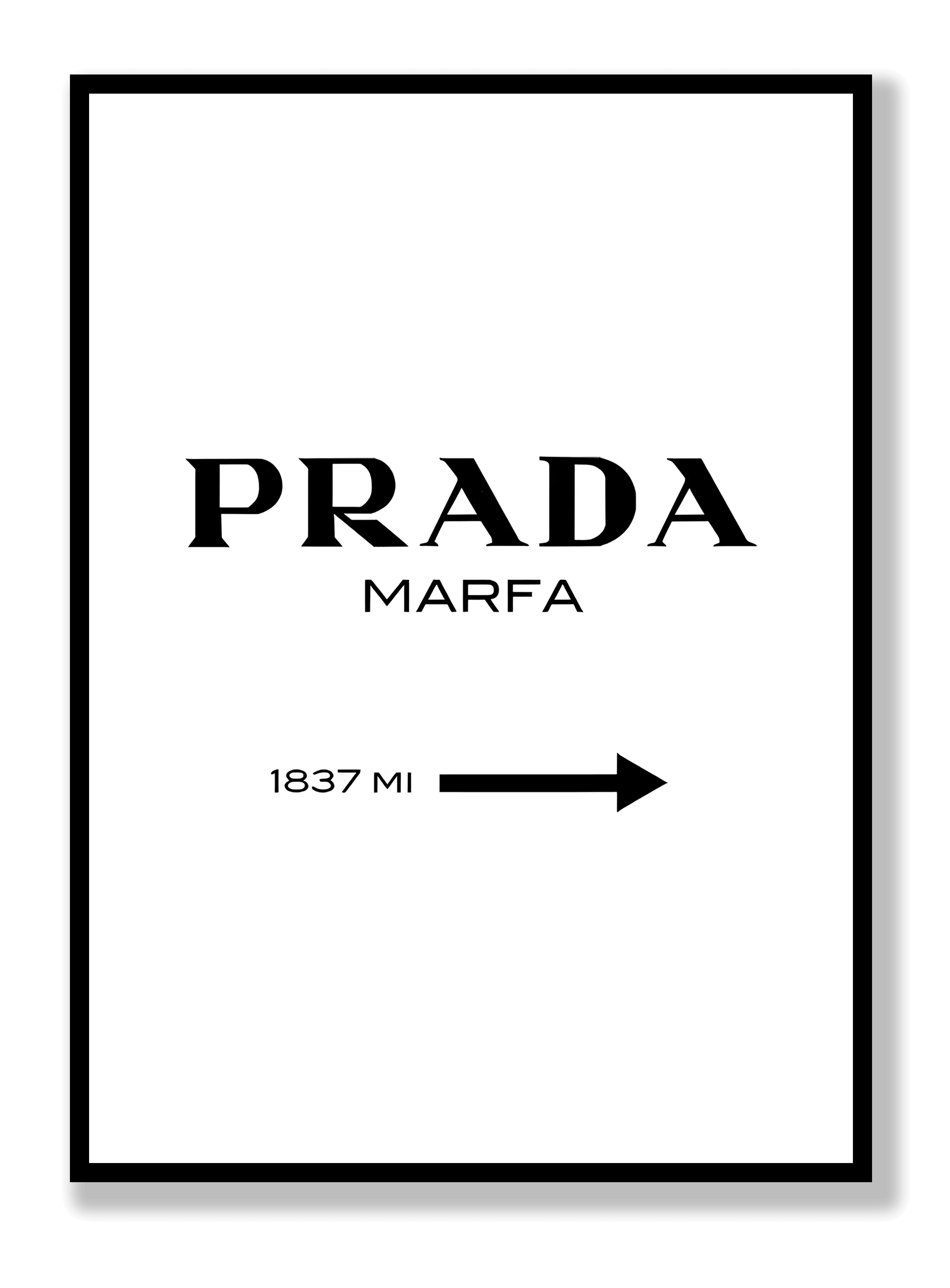 Prada Marfa Poster