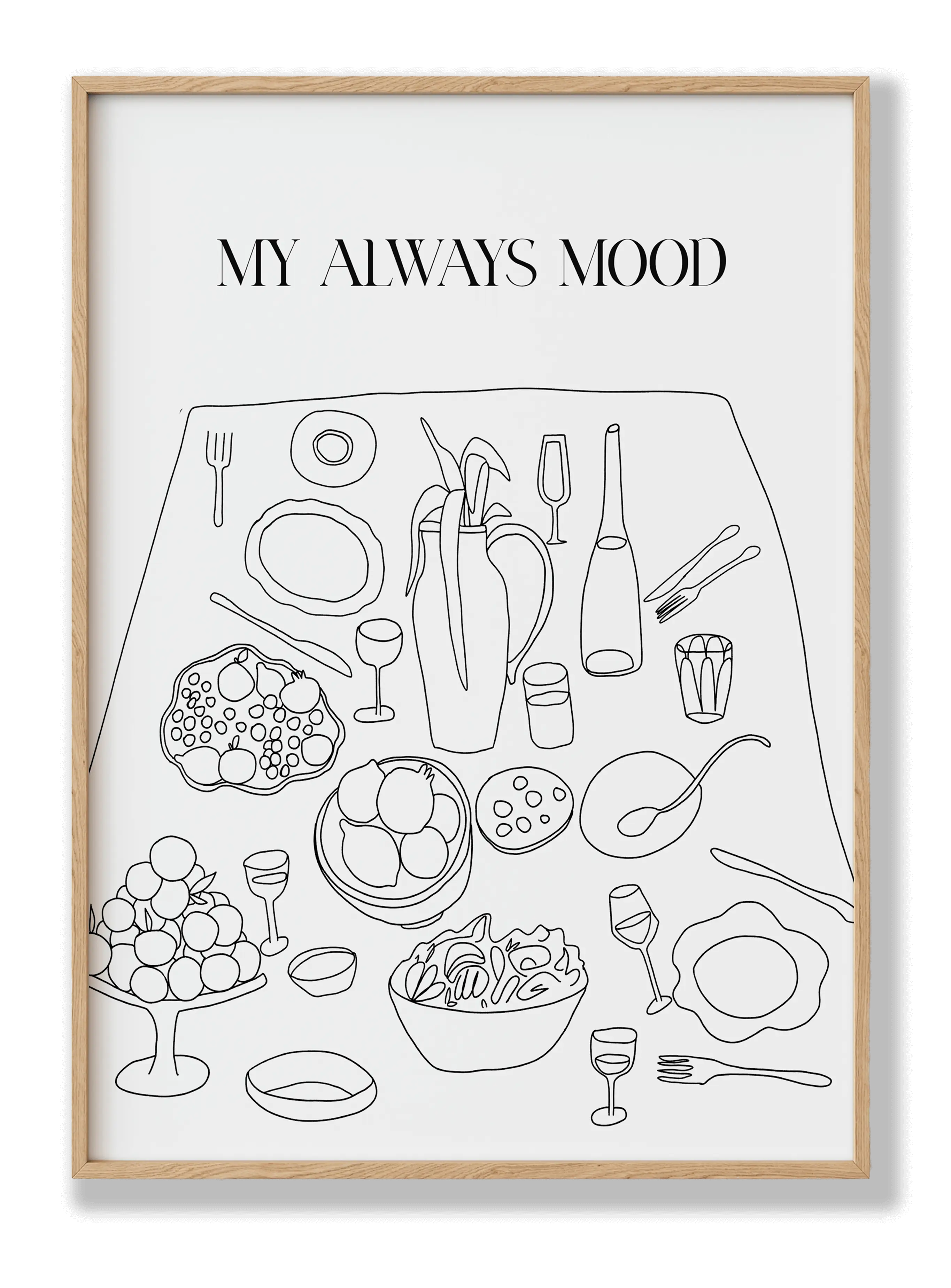 My Always Mood Plakat